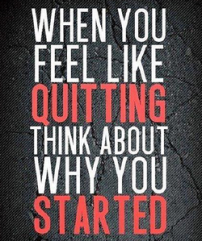 don't quit